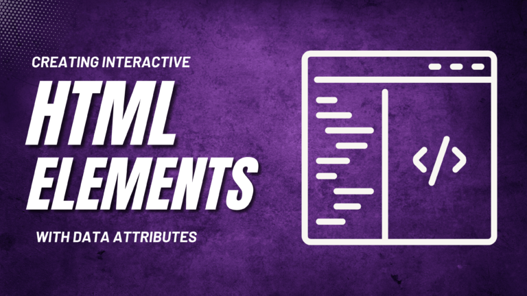 Title: Creating Dynamic Web Pages A Beginner’s Guide to Interactive HTML Elements Using Data Attributes