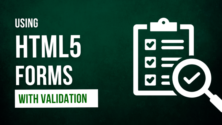 Title: Mastering HTML5 Forms A Beginner’s Guide to Implementing Validation